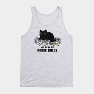 We Play By House Rules Tank Top